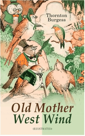 The Adventures of Old Mother West Wind