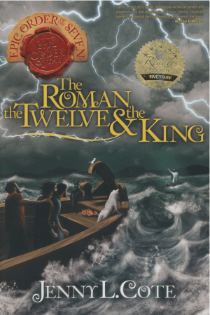 The Roman, the Twelve and the King (Volume 2) (The Epic Order of the Seven)