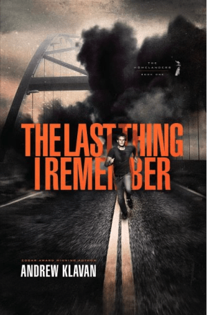 The Last Thing I Remember (The Homelanders, 1)