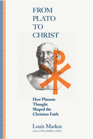From Plato to Christ: How Platonic Thought Shaped the Christian Faith